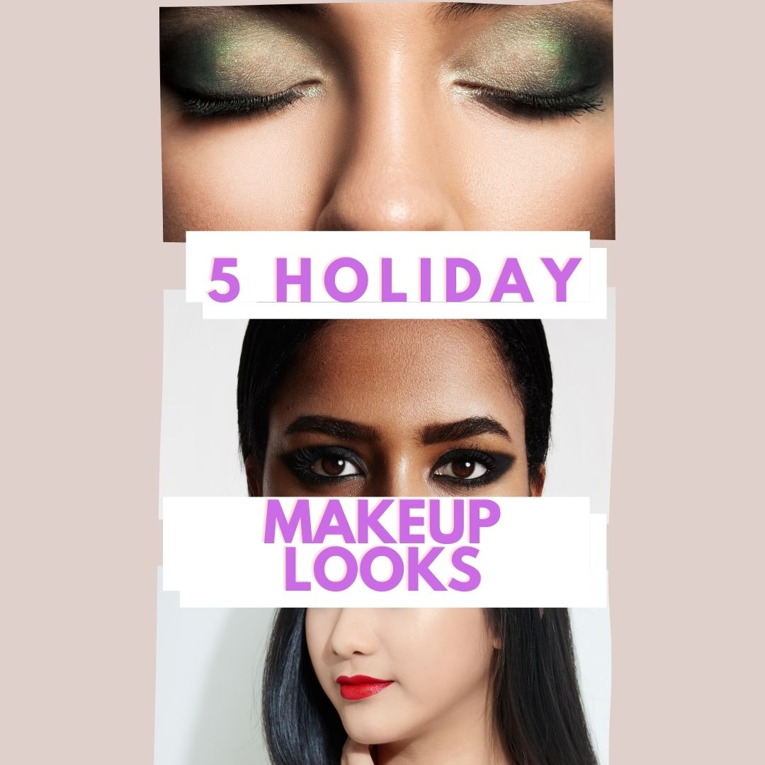 5 Festive Holiday Makeup Looks